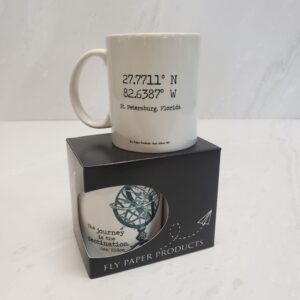 11 oz white mug with quote and coordinates to St Petersburg Florida from Fly Paper Products